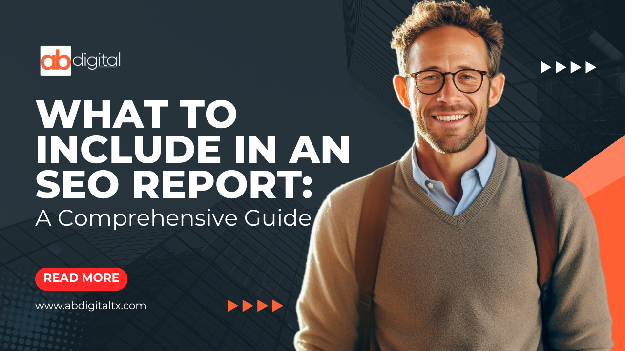 What to Include in an SEO Report